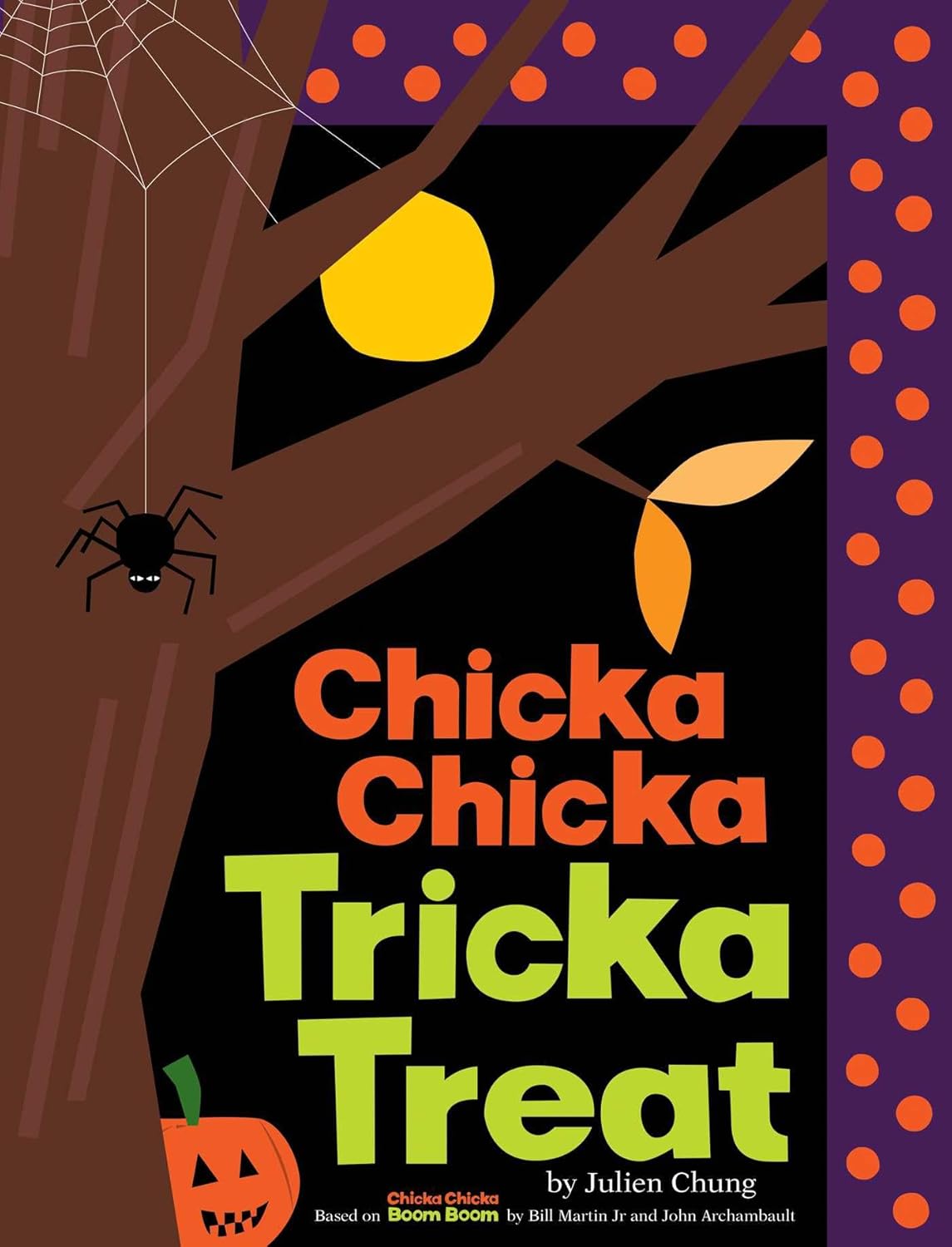 Simon & Schuster Chicka Chicka Tricka Treat Hardcover Book Simon & Schuster Chicka Chicka Tricka Treat Hardcover Book